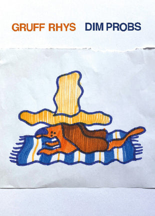 the album cover for Gruff Rhys - Dim Probs [Indie Exclusive Orange Colored Vinyl]