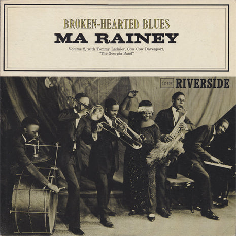 Ma Rainey : Broken-Hearted Blues (LP, Comp)