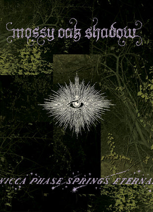 the album cover for Wicca Phase Springs Eternal - Mossy Oak Shadow - First Run Club Exclusive [Indie Exclusive]