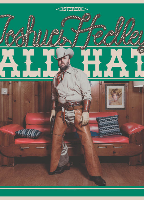 the album cover for Joshua Hedley - All Hat [Indie Exclusive Autographed Texas Sky Blue LP]