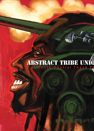 the album cover for Abstract Tribe Unique - South Central Thynk Taynk [Remastered]