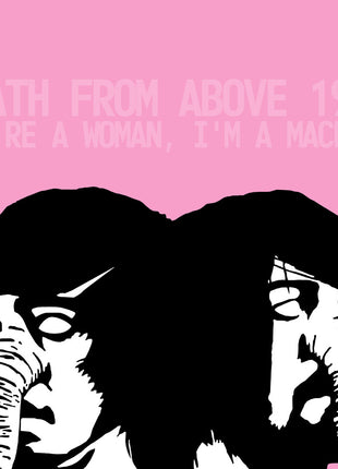 the album cover for Death From Above 1979 - You're A Woman I'm A Machine (Rktbr25) [Clear Vinyl]
