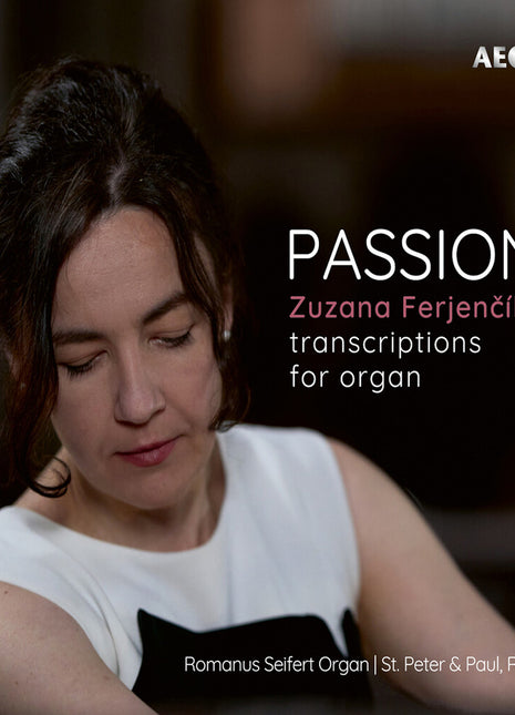 the album cover for Zuzana Ferjencikova - Passions - Transcriptions For Organ
