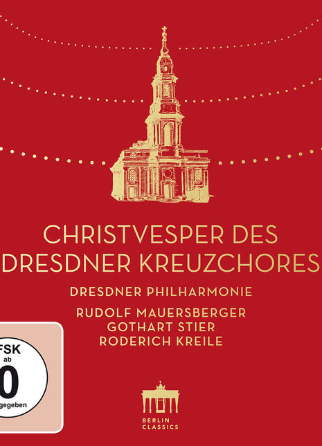 the album cover for Dresdner Kreuzchor - Christvesper Des Dresdner Kreuzchores