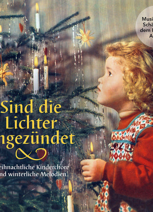 the album cover for Thomanerchor Leipzig - Sind Die Lichter Angezundet
