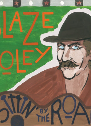 the album cover for Blaze Foley - Sittin' By The Road [Blue]