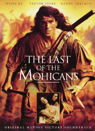 the album cover for Trevor Jones  / Edelman,Randy (Colv) (Gate) (Pech) - Last Of The Mohicans - O.S.T. [Colored Vinyl] (Gate) (Pech)