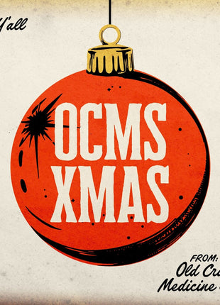 the album cover for Old Crow Medicine Show - Ocms Xmas