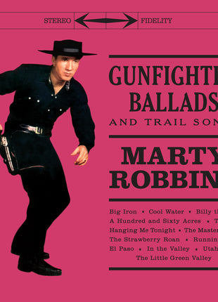 the album cover for Marty Robbins - Gunfighter Ballads & Trail Songs (Bonus Tracks)