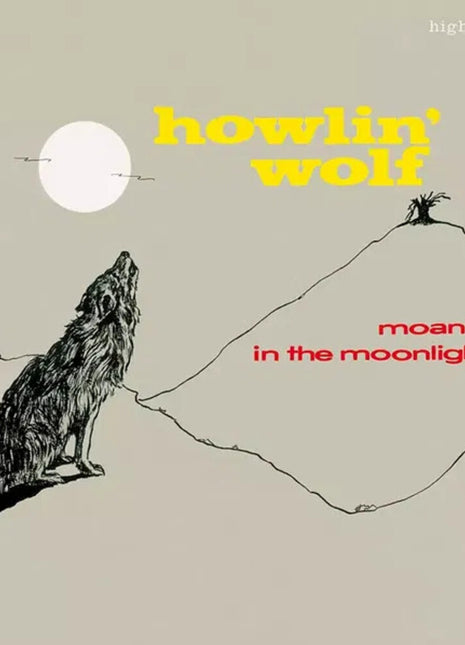 the album cover for Howlin Wolf - Moanin In The Moonlight (Bonus Tracks) [180g]