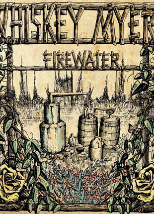 the album cover for Whiskey Myers - Firewater [Remastered] [Reissue]