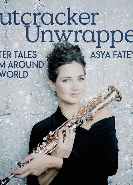 the album cover for Asya Fateyeva - Nutcracker Unwrapped - Winter Tales From Around