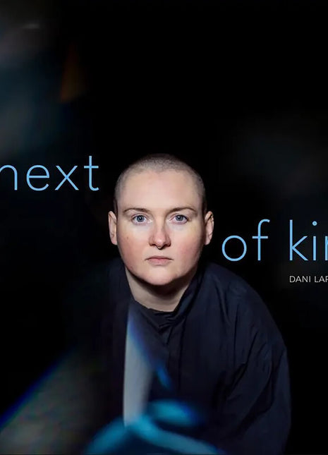 the album cover for Dani Larkin - Next Of Kin