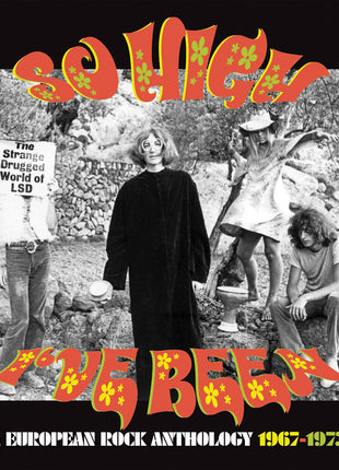 the album cover for So High I've Been: European Rock Anthology 1967-73 - So High I've Been: European Rock Anthology 1967-73