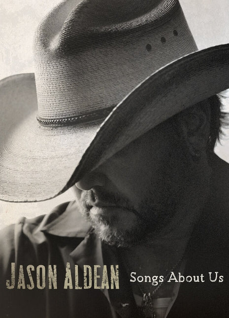 the album cover for Jason Aldean - Songs About Us