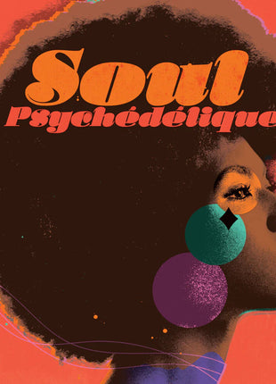 the album cover for Soul Psychedelique / Various - Soul Psychedelique / Various