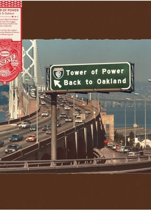 the album cover for Tower Of Power - Back To Oakland (Syeor26) (Rhino Reserve) (Audiophile)