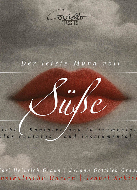 the album cover for Der Musikalische Garten - Der Letzte Mund Voll Susse - Weltliche Kantaten