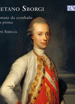 the album cover for Jacopo Sibilia - Sborgi: Sei Sonate Da Cembalo Op. 1