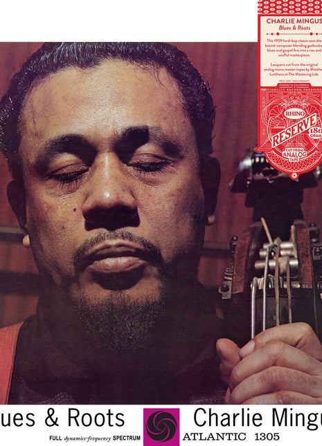 the album cover for Charles Mingus - Blues & Roots (Syeor26) (Rhino Reserve) (Audiophile)