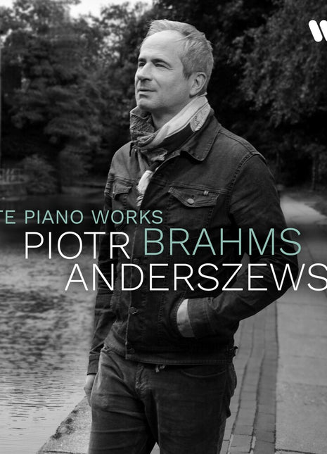 the album cover for Piotr Anderszewski - Brahms: Late Piano Pieces