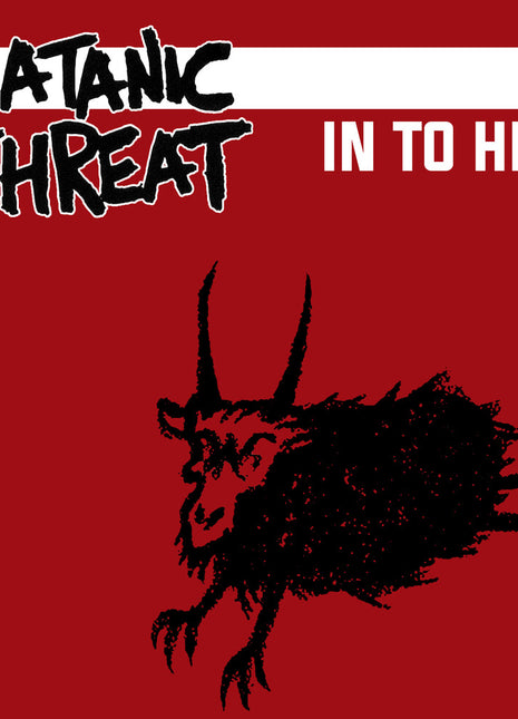 the album cover for Satanic Threat - In To Hell