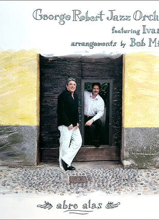 the album cover for Robert, George Jazz Orchestra / Lins, Ivan - Abre Alas