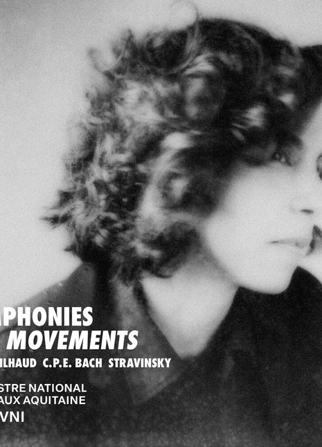 the album cover for Orchestre National Bordeaux Aquitaine - Symphonies In 3 Movements