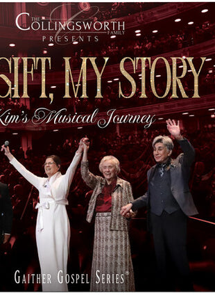 the album cover for Collingsworth Family - His Gift My Story: Kim's Musical Journey