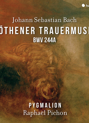 the album cover for Pygmalion / Raphael Pichon - Bach: Kothener Trauermusik Bwv 244a [Reissue]
