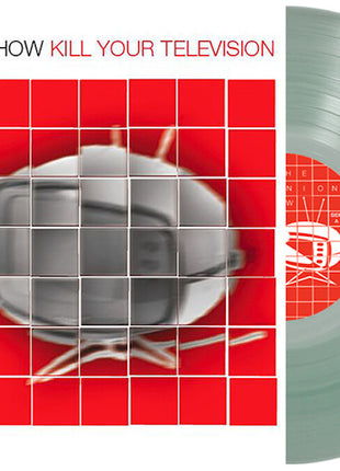 the album cover for Reunion Show - Kill Your Television [Clear]