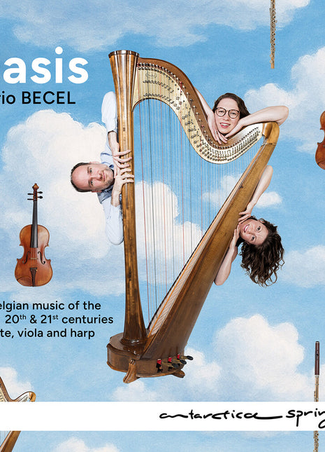 the album cover for Trio Becel - Oasis - Belgian Music Of The 20th & 21st Centuries