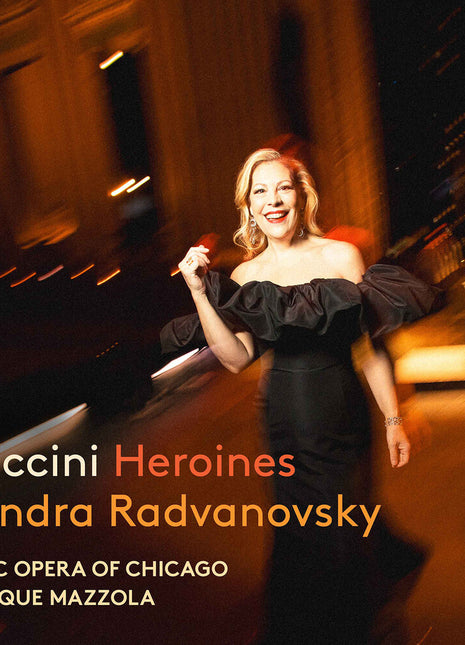 the album cover for Sondra Radvanovsky - Puccini: Heroines