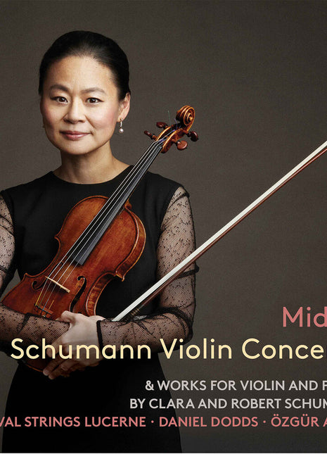 the album cover for Midori - Schumann: Vn Con & Works For Vn & Pno By Clara