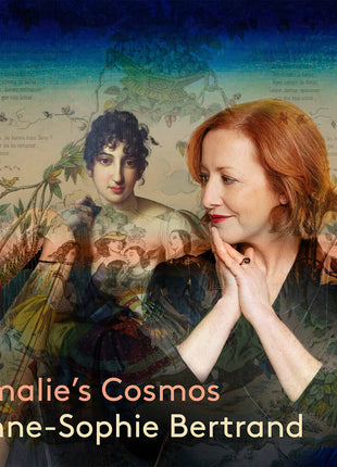 the album cover for Anne Bertrand -Sophie - Amalie S Cosmos