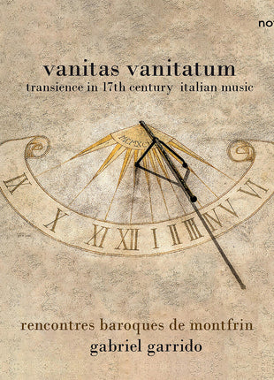 the album cover for Rencontres Baroques De Montfrin - Vanitas Vanitatum - Transcience In 17th Century