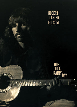 the album cover for Robert Lester Folsom - Ode To A Rainy Day: Archives 1972-1975 [Colored Vinyl]