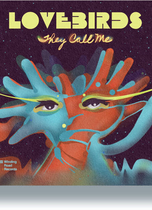 the album cover for Lovebirds - They Call Me