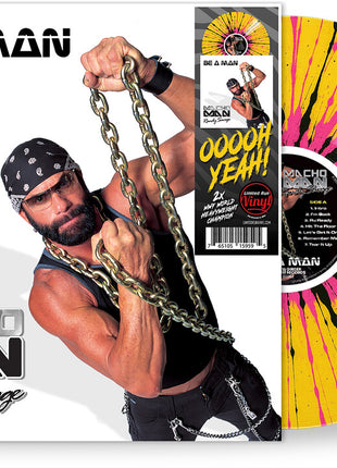 the album cover for Macho Man Randy Savage - Be A Man [Yellow/Black/Pink]