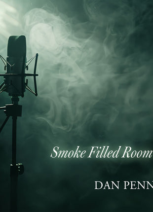 the album cover for Dan Penn - Smoke Filled Room [Limited Edition]