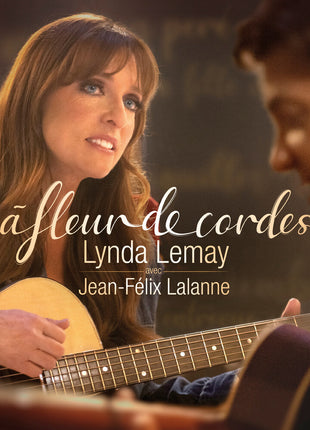 the album cover for Lynda Lemay  / Lalanne,Jean-Felix - Fleur De Cordes