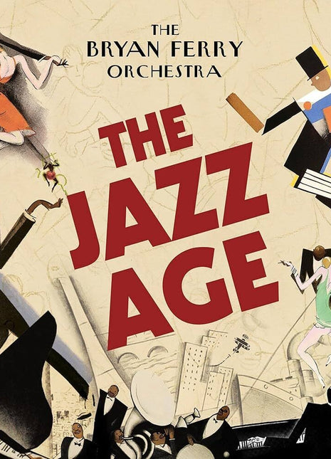 the album cover for Bryan Ferry - Jazz Age [Green]