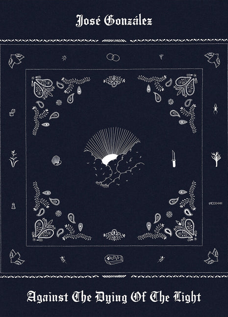 the album cover for Jose Gonzalez - Against The Dying Of The Light [Indie Exclusive White]