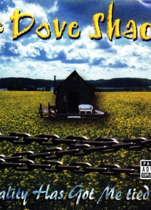 the album cover for Dove Shack - Reality Has Got Me Tied Up