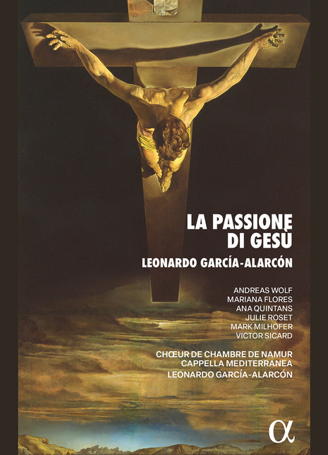 the album cover for Andreas Wolf - Garcia-Alarcon: La Passione Di Gesu Overo Il Vange
