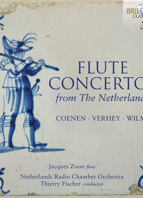 the album cover for Jacques Zoon - Flute Cons From The Netherlands - Coenen Wilms Ver