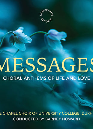 the album cover for Chapel Choir Of University College, Durham - Messages