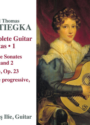 the album cover for Dragos Ilie - Matiegka: Complete Guitar Sonatas Vol. 1