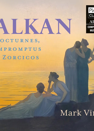 the album cover for Mark Viner - Alkan: Nocturnes Impromptus & Zorzicos Vol. 8