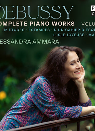 the album cover for Alessandra Ammara - Debussy: Complete Piano Works Vol. 3